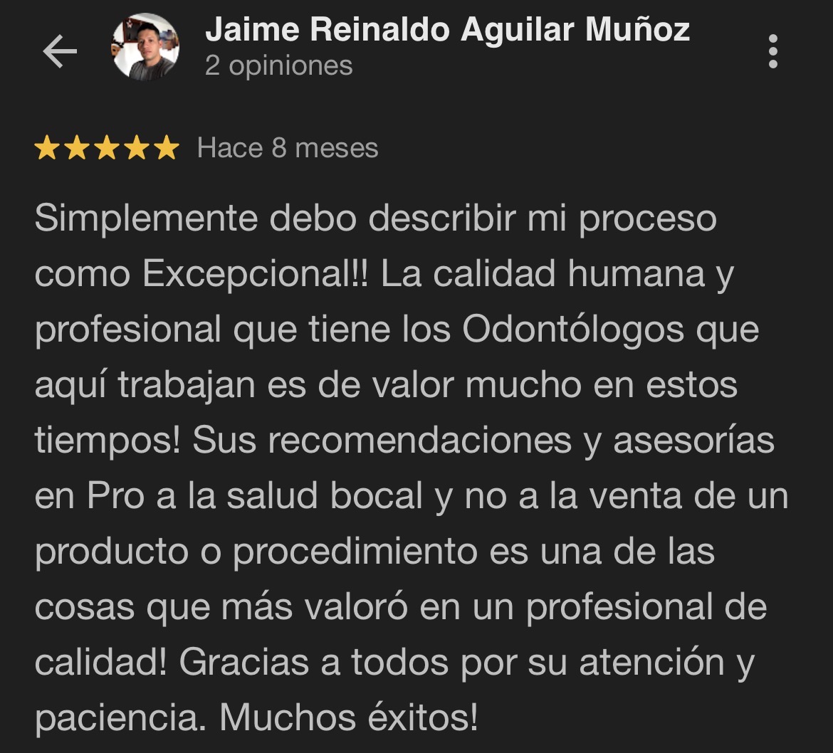 Reseña Jaime Reinaldo Aguilar - ZAGO Dental Center Google